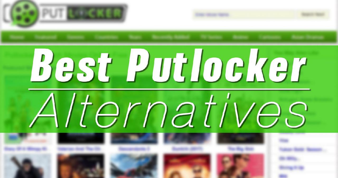 Putlockers 10 Best Alternatives To Putlocker Movies In 2021